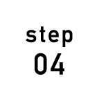 step 04